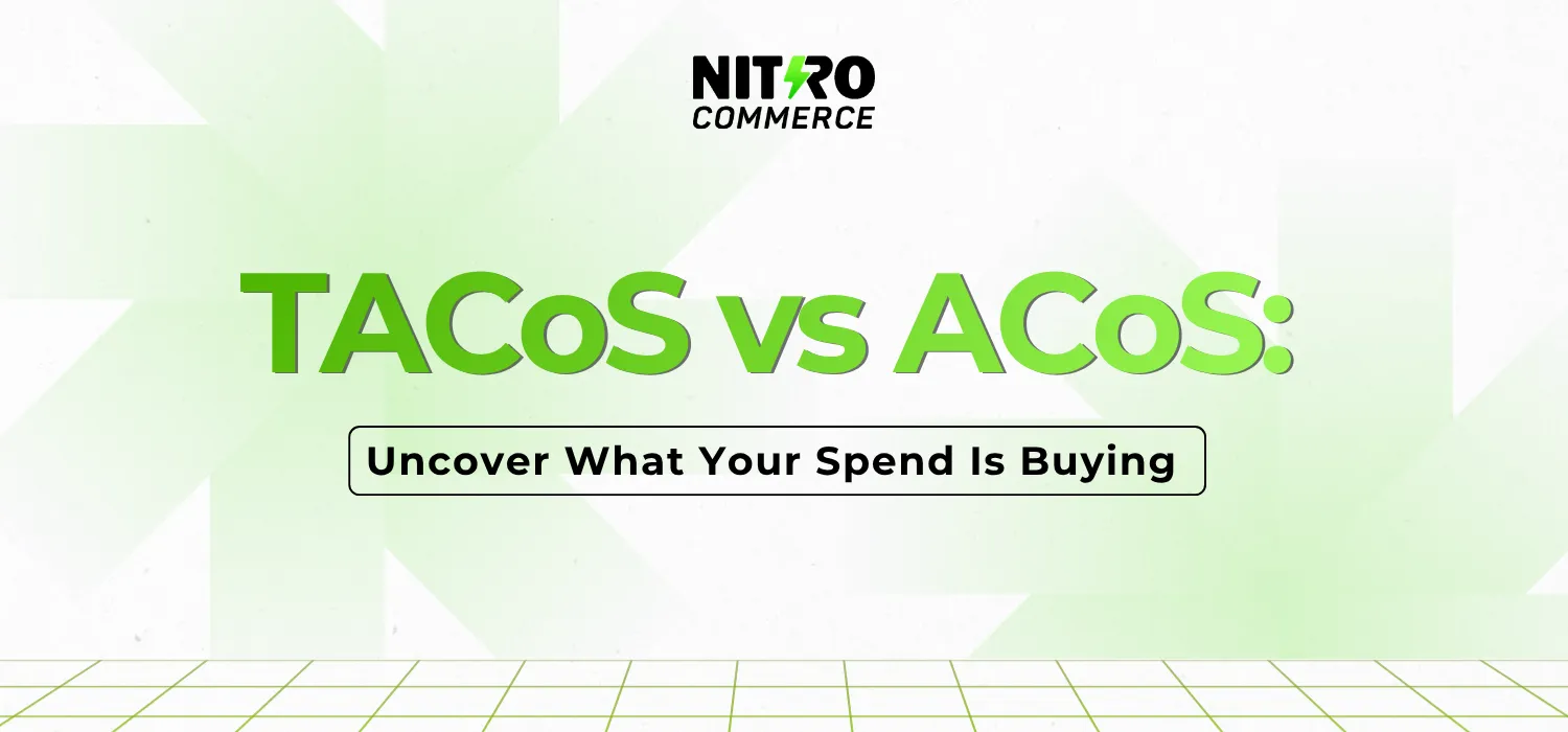 TACoS vs ACoS: Are You Buying Growth or Dependency?